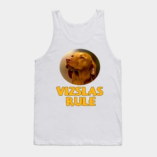 Vizslas Rule! Tank Top